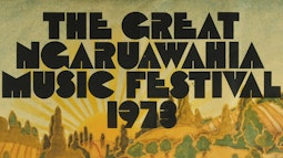 The Great Ngaruawahia Music Festival (trailer)