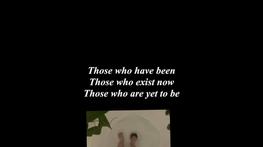 A black background with white text that reads 'Those who have been, Those who exist now, Those who are yet to be'. Underneath the text is a square image of a baby's feet in a bath.