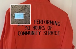 A jacket with embroidered text on the back reads "After performing 30 hours of community service". An image of a surgical mask is super-imposed on the left.